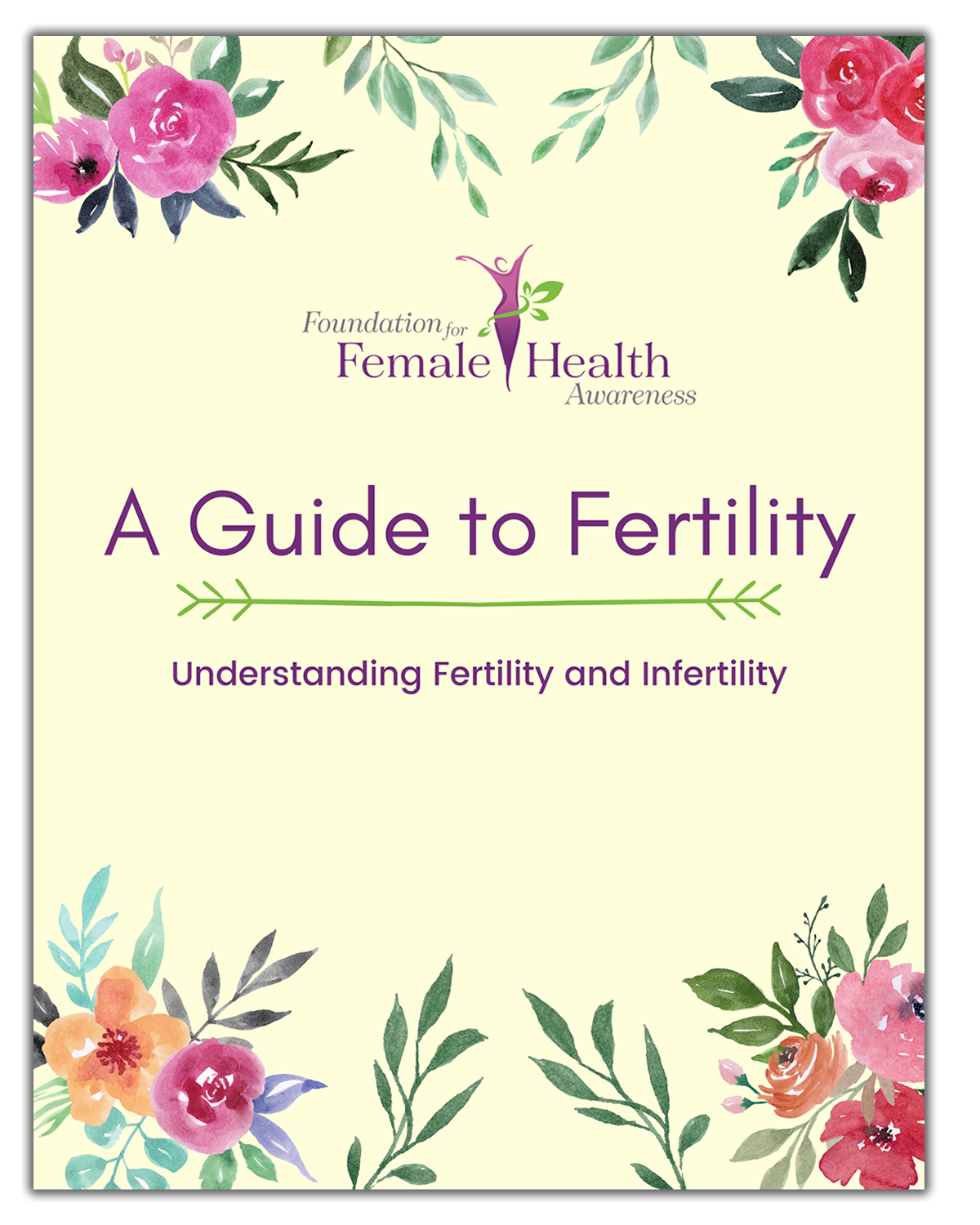 Guide to Fertility and Infertility eBook - Foundation for Female Health  Awareness